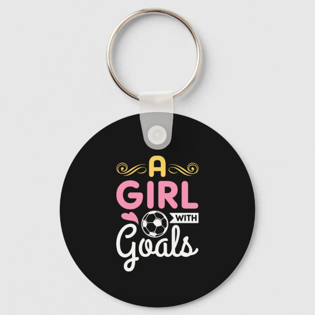 Soccer - A Girl With Goals Keychain (Front)