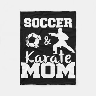 Soccer And Karate Mom Funny Soccer Player Karate F Fleece Blanket