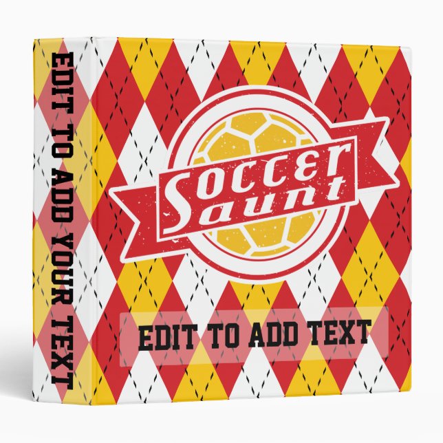Soccer Aunt Customizable 3 Ring Binder (Front/Spine)