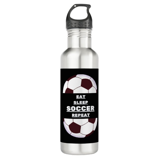 Soccer ball. Eat, Sleep, Soccer, Repeat 710 Ml Water Bottle (Front)