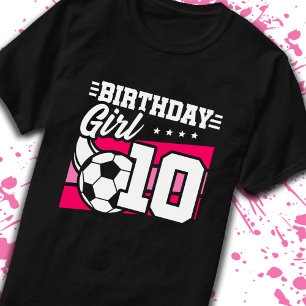 Soccer Birthday 10 Year Old Girl 10th Birthday T-Shirt