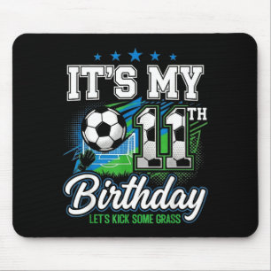 Soccer Birthday Apparel It’s My 11th Birthday Socc Mouse Pad