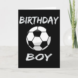 Soccer Birthday Boy , Soccer Theme Birthday Party Card