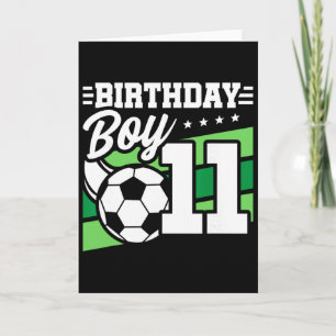 Soccer Birthday Party - 11 Year Old Boy - 11th Bir Card