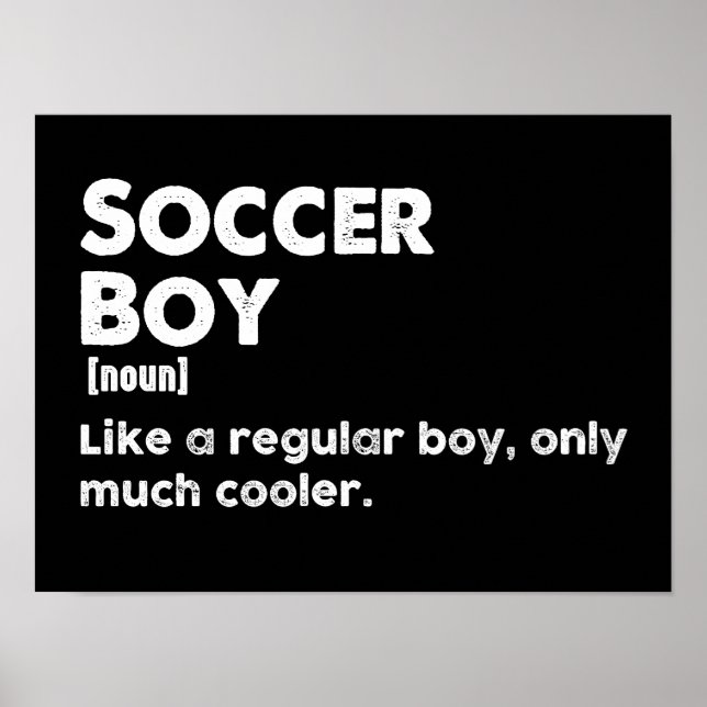 Soccer Boy Funny Dictionary Definition Poster (Front)