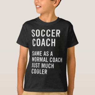 Soccer Coach Definition Funny T-Shirt