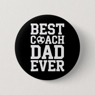Soccer Coaching Legend Best Coach Dad Ever Player  2 Inch Round Button