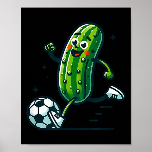 Soccer cucumber kicking ball funny pickle player  poster (Front)