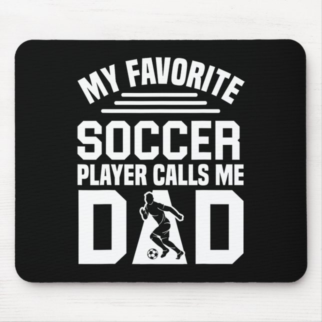 Soccer Dad _1  Mouse Pad (Front)