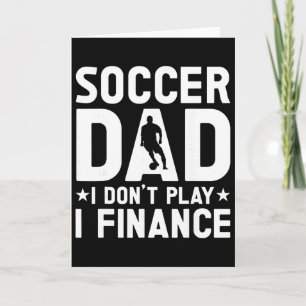 Soccer Dad _3 Card