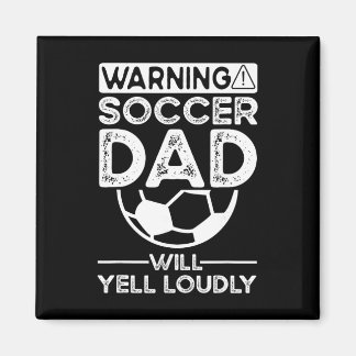 Soccer Dad _7 Magnet