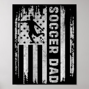 Soccer Dad American Flag Usa On Ck Father Soccer D Poster