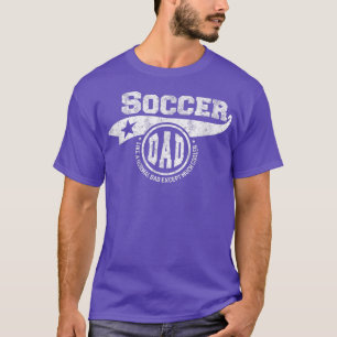 Soccer Dad Father's Day Gift Father Sport Men T-Shirt