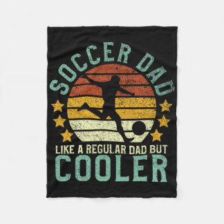 Soccer Dad Funny Soccer Player And Fan Fleece Blanket