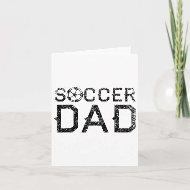 Soccer Dad Player Daddy Father 1  Card (Front)