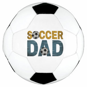 SOCCER DAD SOCCER BALL