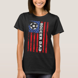 Soccer Dad Usa Flag All American Fathers  T-Shirt
