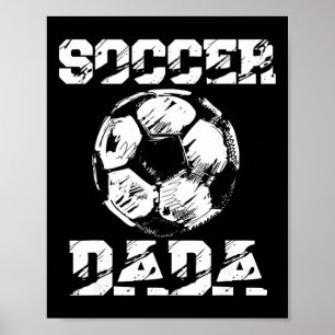 Soccer Dada Distressed Ll Funny Soccer Player Dad Poster