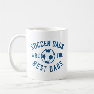 Soccer Dads Are The Best Dads Coffee Mug