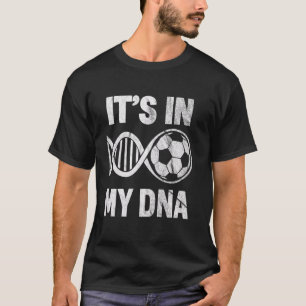 Soccer DNA Graphic for Kids Youth Coach or Team Pl T-Shirt