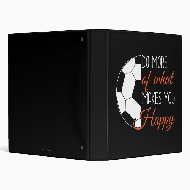 Soccer - Do What Makes You Happy Binder (Background)