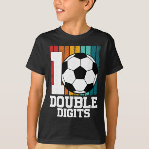 Soccer Double Digits 10 Year Old - 10th Birthday T-Shirt