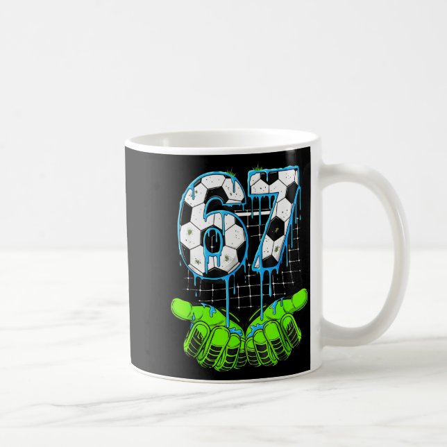 Soccer Drip 67 Six Seven Funny Gen Alpha Meme 6 7  Coffee Mug (Right)