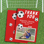 Soccer Football Ball Red Sports Coach  Thank You Card<br><div class="desc">Soccer Football Ball Red Sports Thank you Coach Card. Soccer thank you coach card with photo, thank you text, coach name, team name, year, your name and soccer balls. Photo thank you card - add your photo to the template. Personalize the card with names and your text. Great thank you...</div>