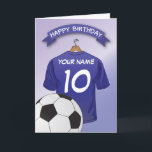 Soccer Football Blue Shirt Custom Sports Birthday Card<br><div class="desc">Personalized kids soccer happy birthday cards with a light blue faded background and a royal blue soccer/football shirt which you can personalize with the childs name and age, and a ball at the bottom. This football happy birthday card will impress the birthday kid be it your son/daughter, nephew/niece, grandson/grandaughter or...</div>