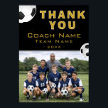 Soccer Football Coach Team Photo Poster<br><div class="desc">Thank your amazing soccer coach with this personalized team photo thank you poster. Features a modern sporty design with soccer balls, custom coach name, team name, year, and team photo. Perfect for end of season gifts, team appreciation, coach thank you messages, and youth football team gifts. Easily personalize with your...</div>