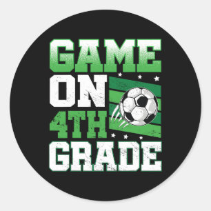 Soccer Game On 4th Grade Byck To School Cute Sport Classic Round Sticker