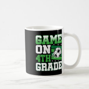 Soccer Game On 4th Grade Ck To School Cute Sports Coffee Mug