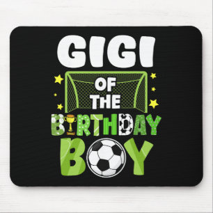 Soccer Gigi Birthday Boy Party Soccer Family Match Mouse Pad
