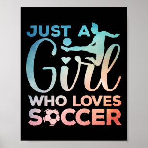 Soccer Girl Art For Girls Kids Toddler Women Socce Poster