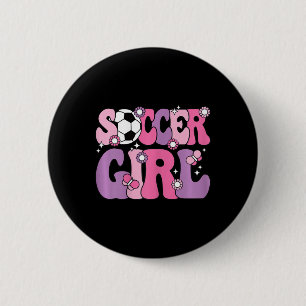 Soccer Girl Cute Groovy Soccer Lover Women Girls K 2 Inch Round Button