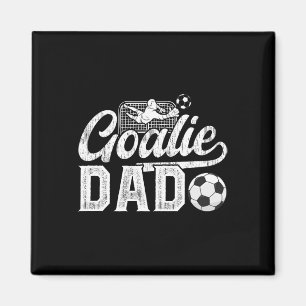 Soccer Goalie Dad Of A Soccer Goalkeeper Dad  Magnet