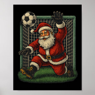 Soccer Goalie Santa Claus Christmas Sports Boys Yo Poster