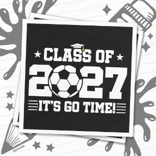 Soccer Graduation Go Time Senior Class of 2027 Napkin