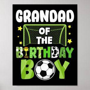 Soccer Grandad Birthday Boy Party Soccer Family Ma Poster