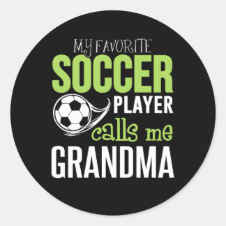 Soccer Grandma My Favourite Player Calls Me Classic Round Sticker