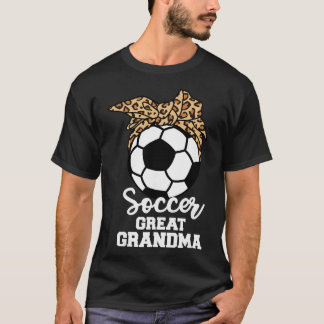 Soccer Great Grandma Funny Soccer Player Leopard G T-Shirt