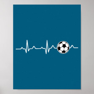 Soccer Heartbeat Football Tee Men,women Lover Foot Poster