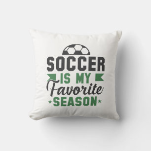Soccer Is My Favourite Season Throw Pillow
