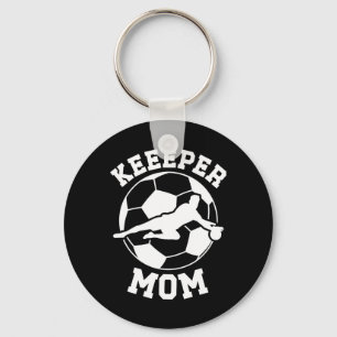 Soccer Keeper Mom Of A Soccer Goalie Mother  Keychain