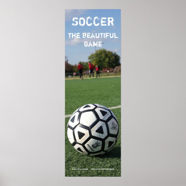 Soccer - Le magnifique jeu 12x36 Poster (Devant)