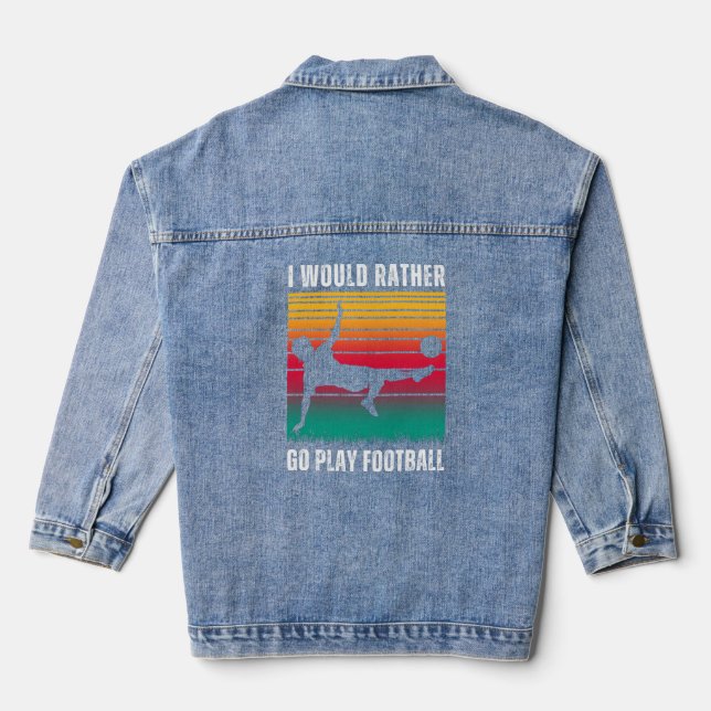 Soccer Lovers Quote with White Text Denim Jacket (Back)