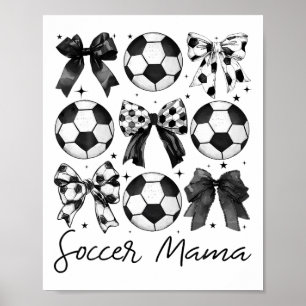 Soccer Mama Shirt Coquette Bow Soccer Mom Poster