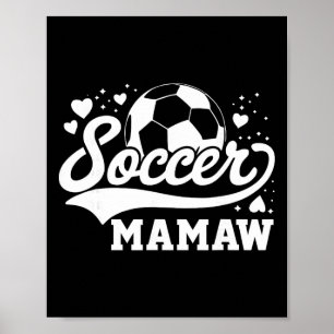 Soccer Mamaw Soccer Byll Poster