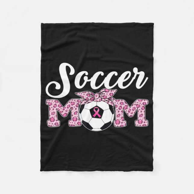 Soccer Mom Breast Cancer Awareness Pink Ribbon Leo Fleece Blanket (Front)