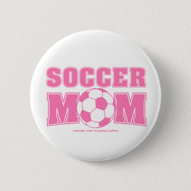 Soccer Mom Button (Front)